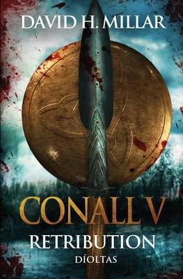 Conall V: Díoltas by Millar, David H.