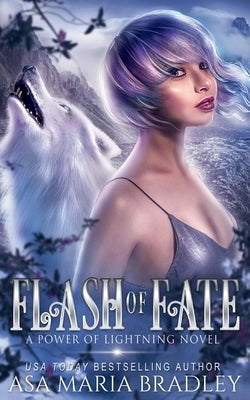 Flash of Fate by Bradley, Asa Maria