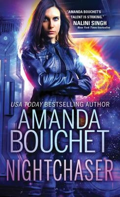 Nightchaser by Bouchet, Amanda