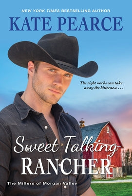 Sweet Talking Rancher by Pearce, Kate