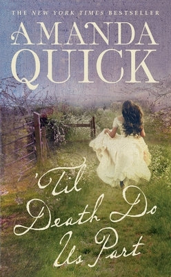 'Til Death Do Us Part by Quick, Amanda