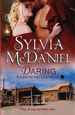 Daring by McDaniel, Sylvia