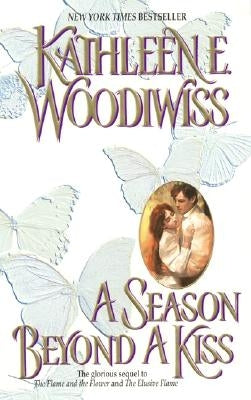 A Season Beyond a Kiss by Woodiwiss, Kathleen E.