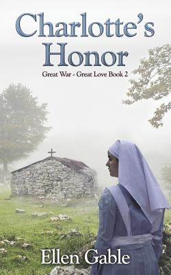 Charlotte's Honor by Gable, Ellen