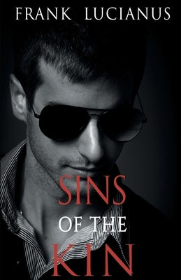 Sins of the Kin by Lucianus, Frank