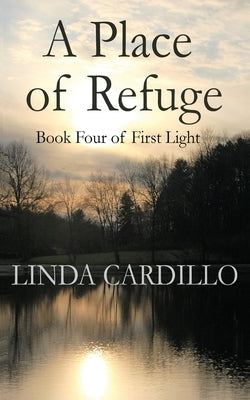 A Place of Refuge by Cardillo, Linda