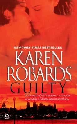 Guilty by Robards, Karen