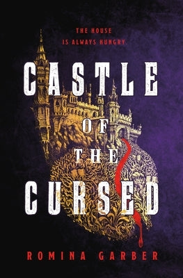 Castle of the Cursed by Garber, Romina