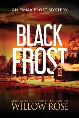 Black Frost by Rose, Willow