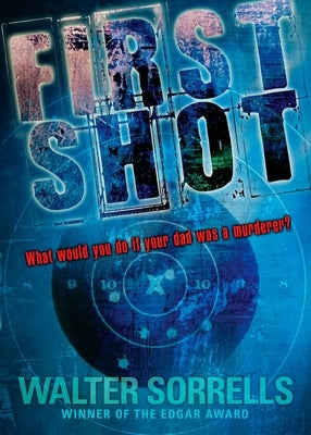 First Shot by Sorrells, Walter