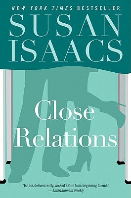 Close Relations by Isaacs, Susan