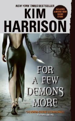 For a Few Demons More by Harrison, Kim