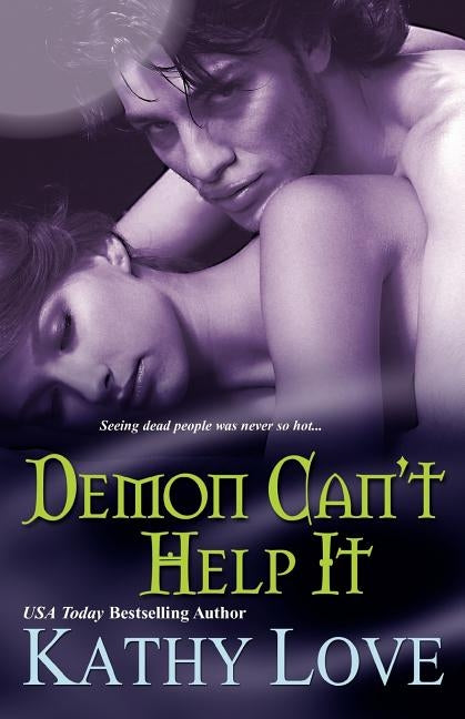 Demon Can't Help It by Love, Kathy