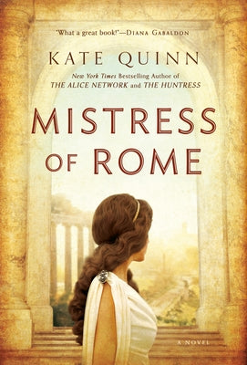 Mistress of Rome by Quinn, Kate