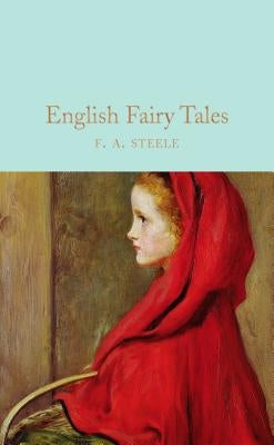 English Fairy Tales by Steel, F. A.