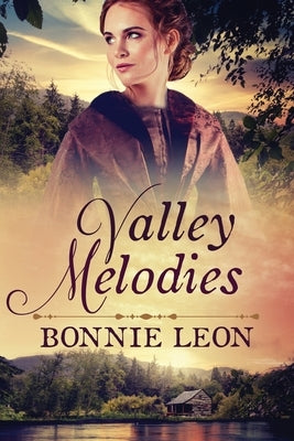 Valley Melodies by Leon, Bonnie