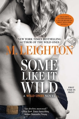 Some Like It Wild by Leighton, M.