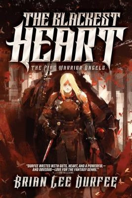 The Blackest Heart by Durfee, Brian Lee