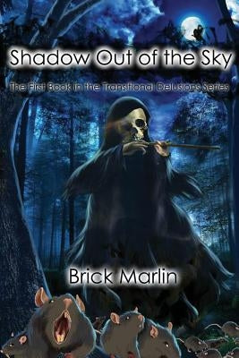 Shadow Out of the Sky by Marlin, Brick