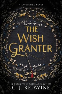 The Wish Granter by Redwine, C. J.