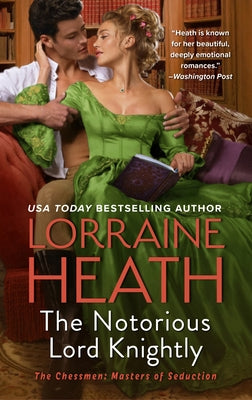 The Notorious Lord Knightly by Heath, Lorraine