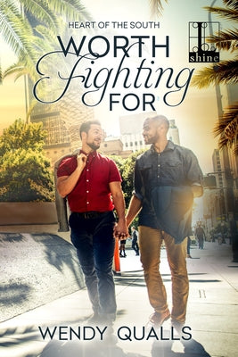 Worth Fighting for by Qualls, Wendy