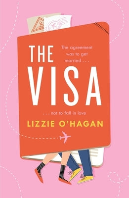 The Visa by O'Hagan, Lizzie