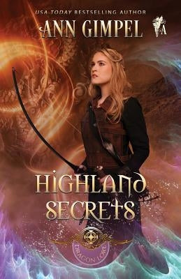 Highland Secrets: Highland Fantasy Romance by Gimpel, Ann