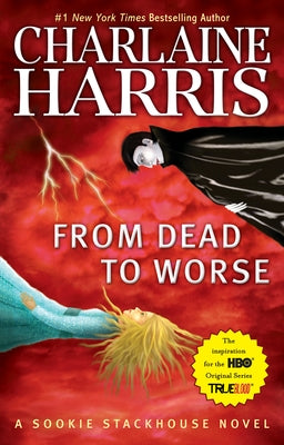 From Dead to Worse by Harris, Charlaine