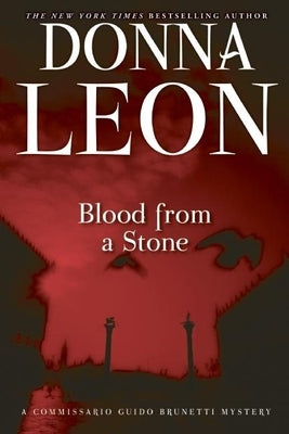 Blood from a Stone by Leon, Donna