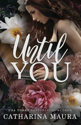 Until You by Maura, Catharina