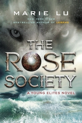 The Rose Society by Lu, Marie