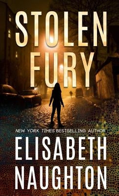 Stolen Fury by Naughton, Elisabeth