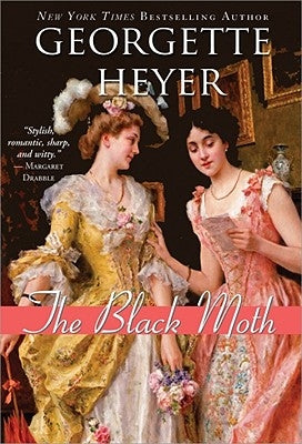 The Black Moth by Heyer, Georgette