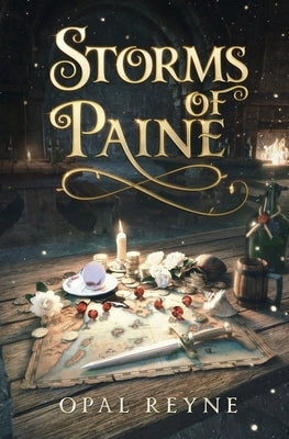 Storms of Paine: Pirate Romance Duology: Book 2 by Reyne, Opal