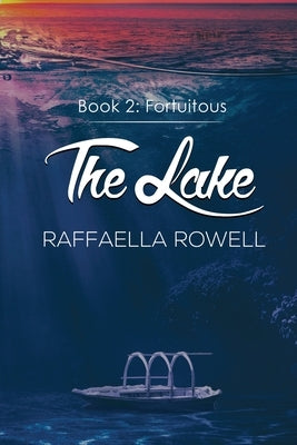 The Lake by Rowell, Raffaella