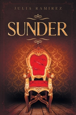 Sunder by Ramirez, Julia