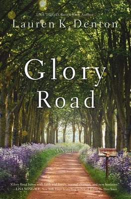 Glory Road by Denton, Lauren K.