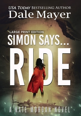 Simon Says... Ride by Mayer, Dale