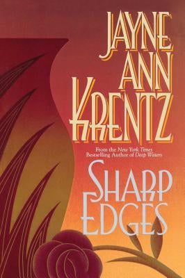 Sharp Edges by Krentz, Jayne Ann