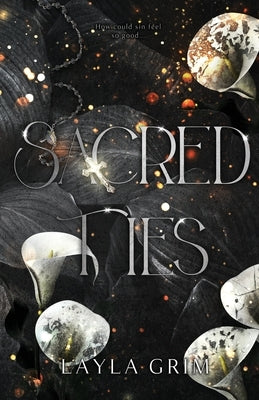 Sacred Ties by Grim, Layla