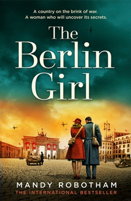 The Berlin Girl by Robotham, Mandy