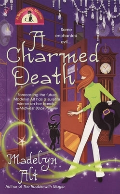 A Charmed Death by Alt, Madelyn