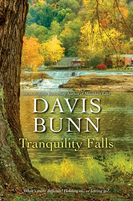 Tranquility Falls by Bunn, Davis