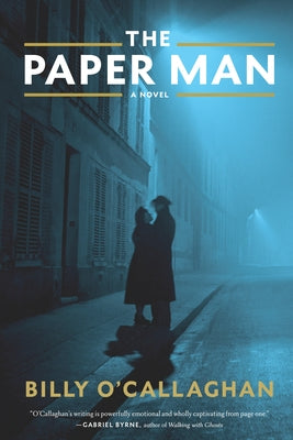 The Paper Man by O'Callaghan, Billy