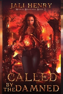 Called by the Damned: Young Adult Dark Urban Fantasy by Henry, Jali