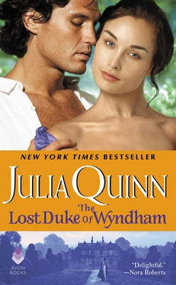 The Lost Duke of Wyndham by Quinn, Julia