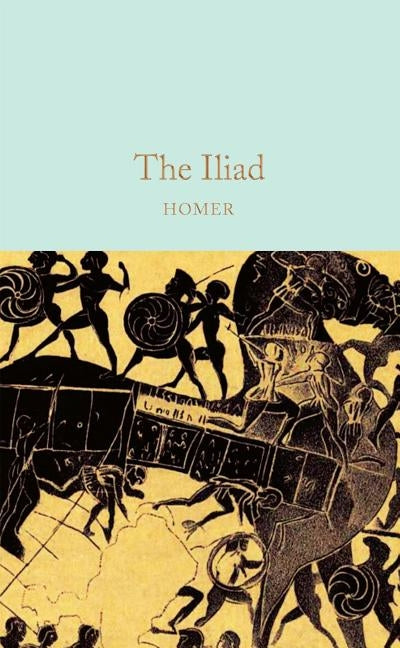 The Iliad by Homer