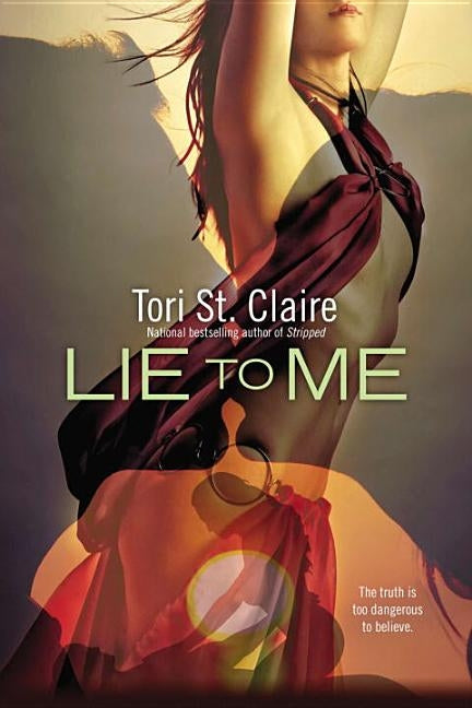 Lie to Me by St Claire, Tori