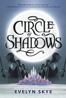 Circle of Shadows by Skye, Evelyn